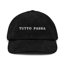 Load image into Gallery viewer, Tutto Passa - Corduroy Cap
