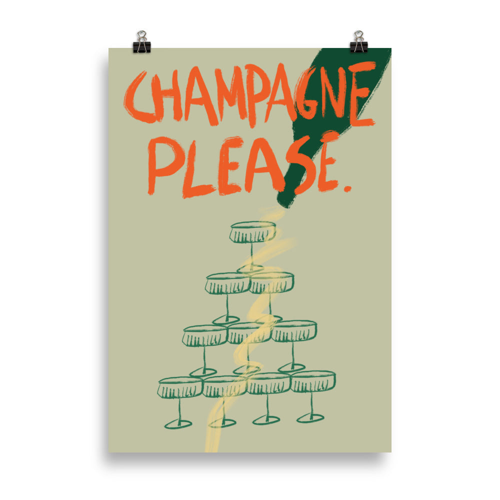 Champagne Please. - Poster