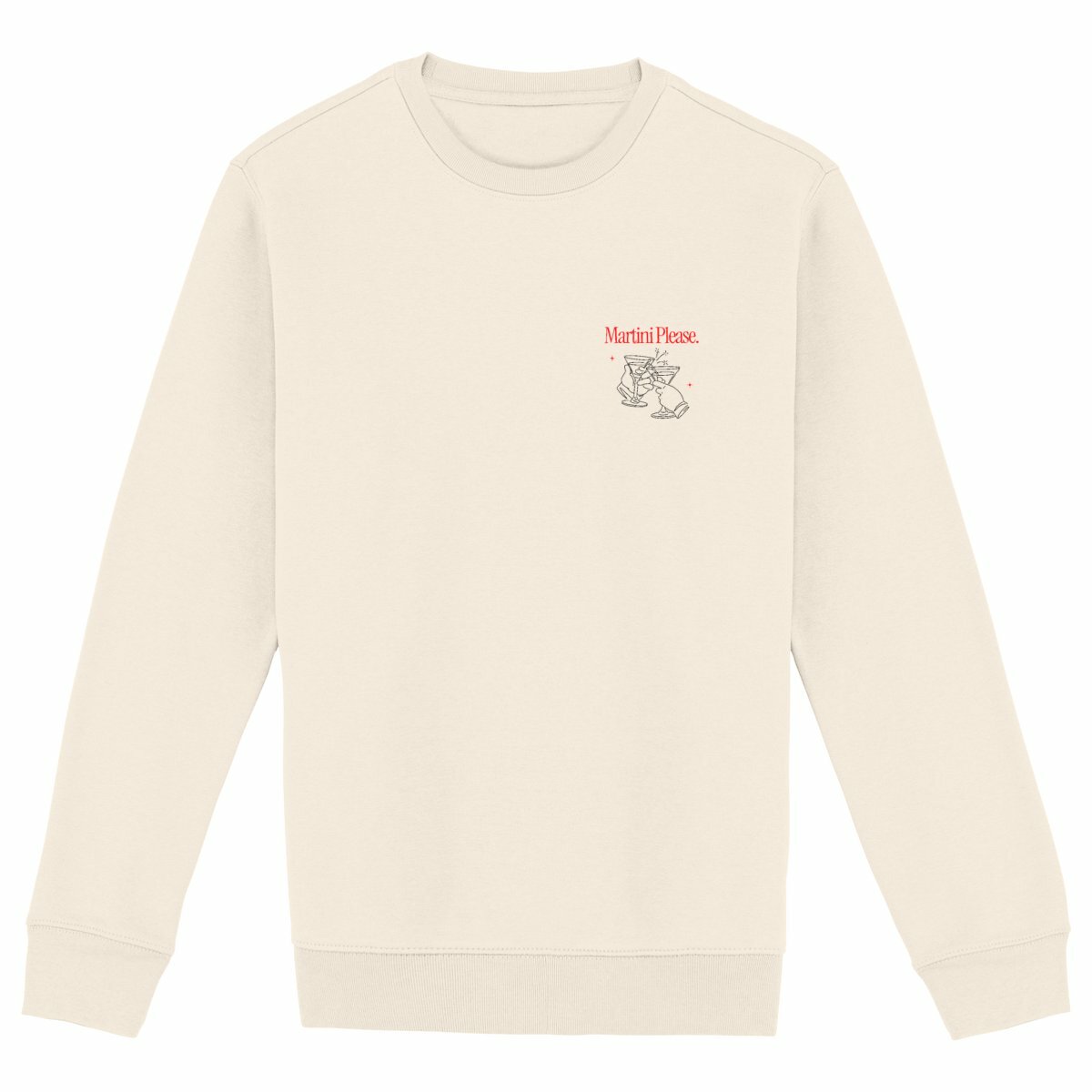 Martini Please - Organic Sweatshirt