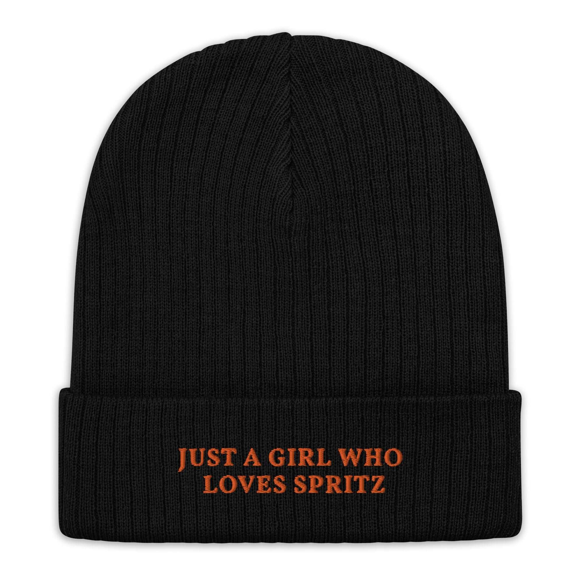Just a Girl who loves Spritz - Beanie - The Refined Spirit