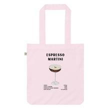 Load image into Gallery viewer, Espresso Martini - Organic Tote Bag

