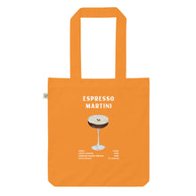 Load image into Gallery viewer, Espresso Martini - Organic Tote Bag
