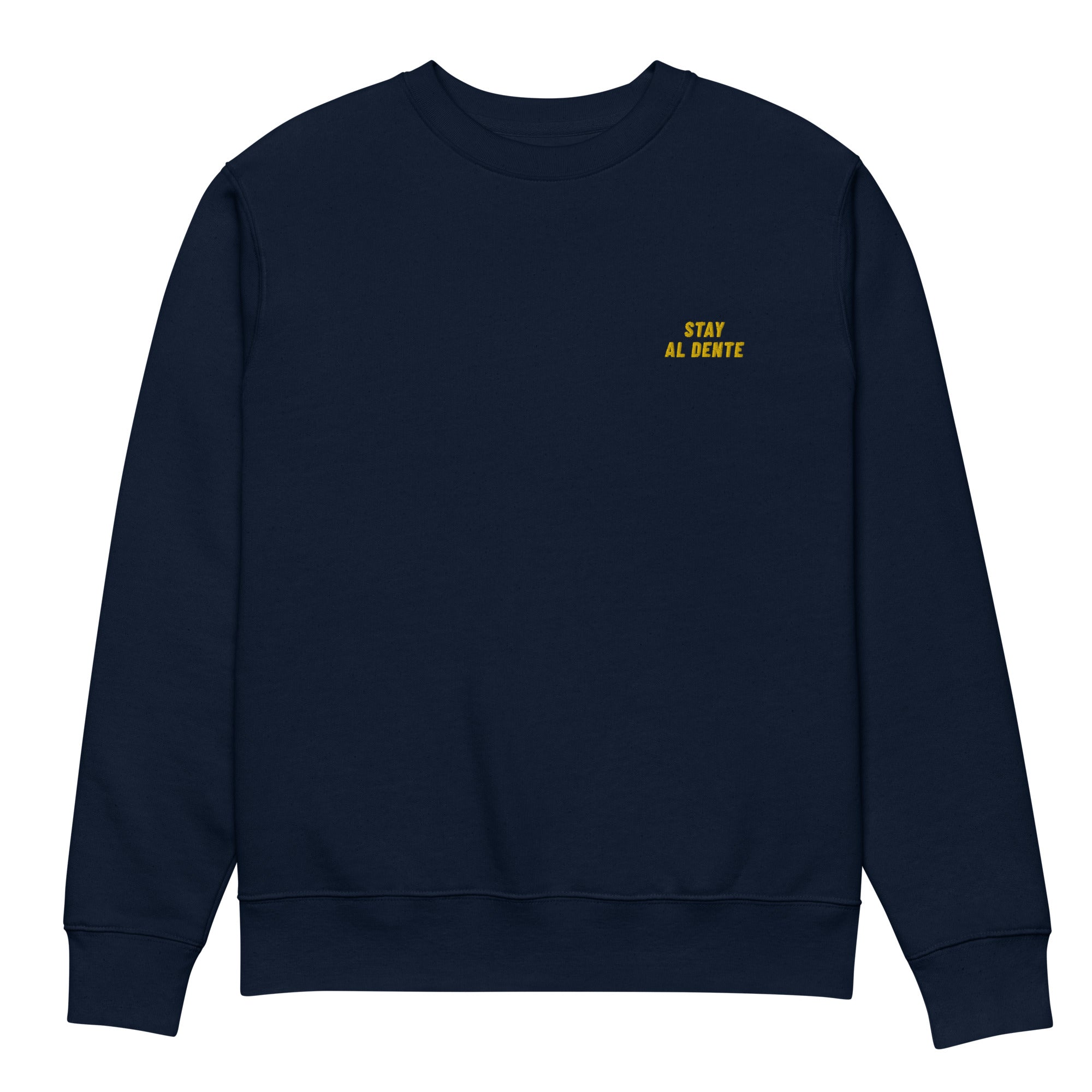 Restez Al Dente - Sweat-shirt Bio