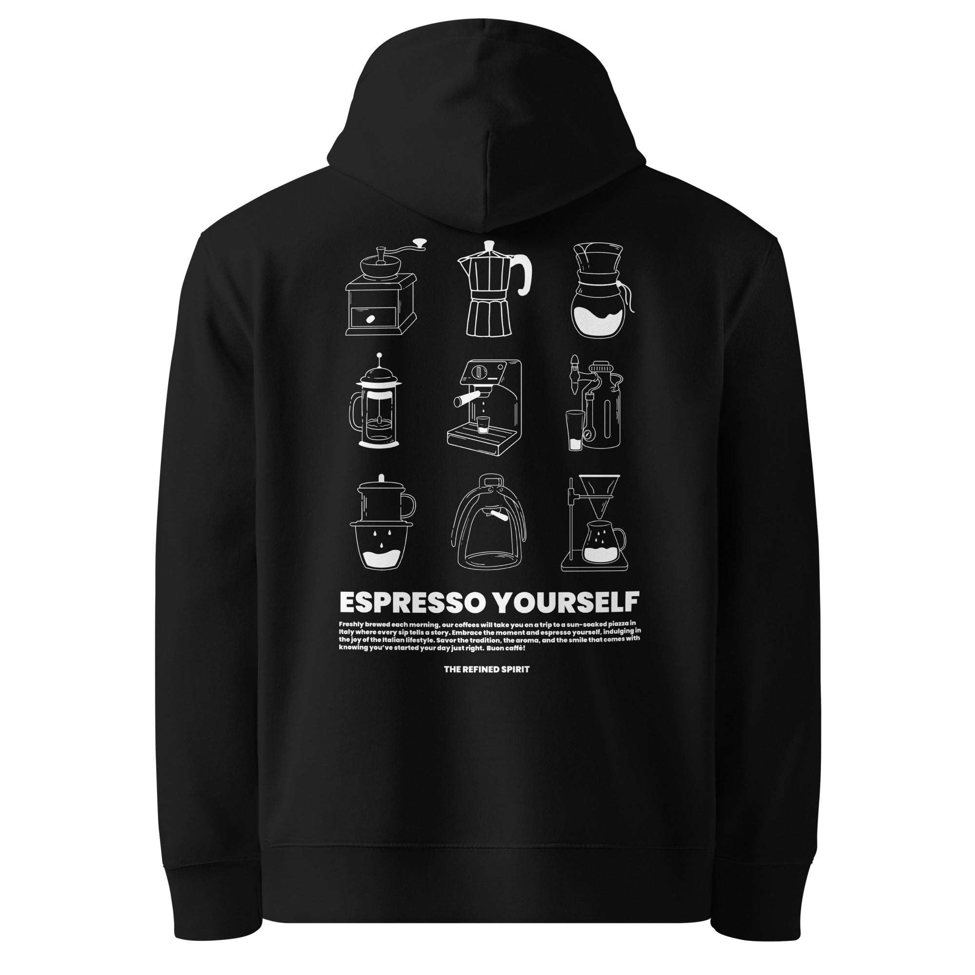 Espresso Yourself - Organic Hoodie