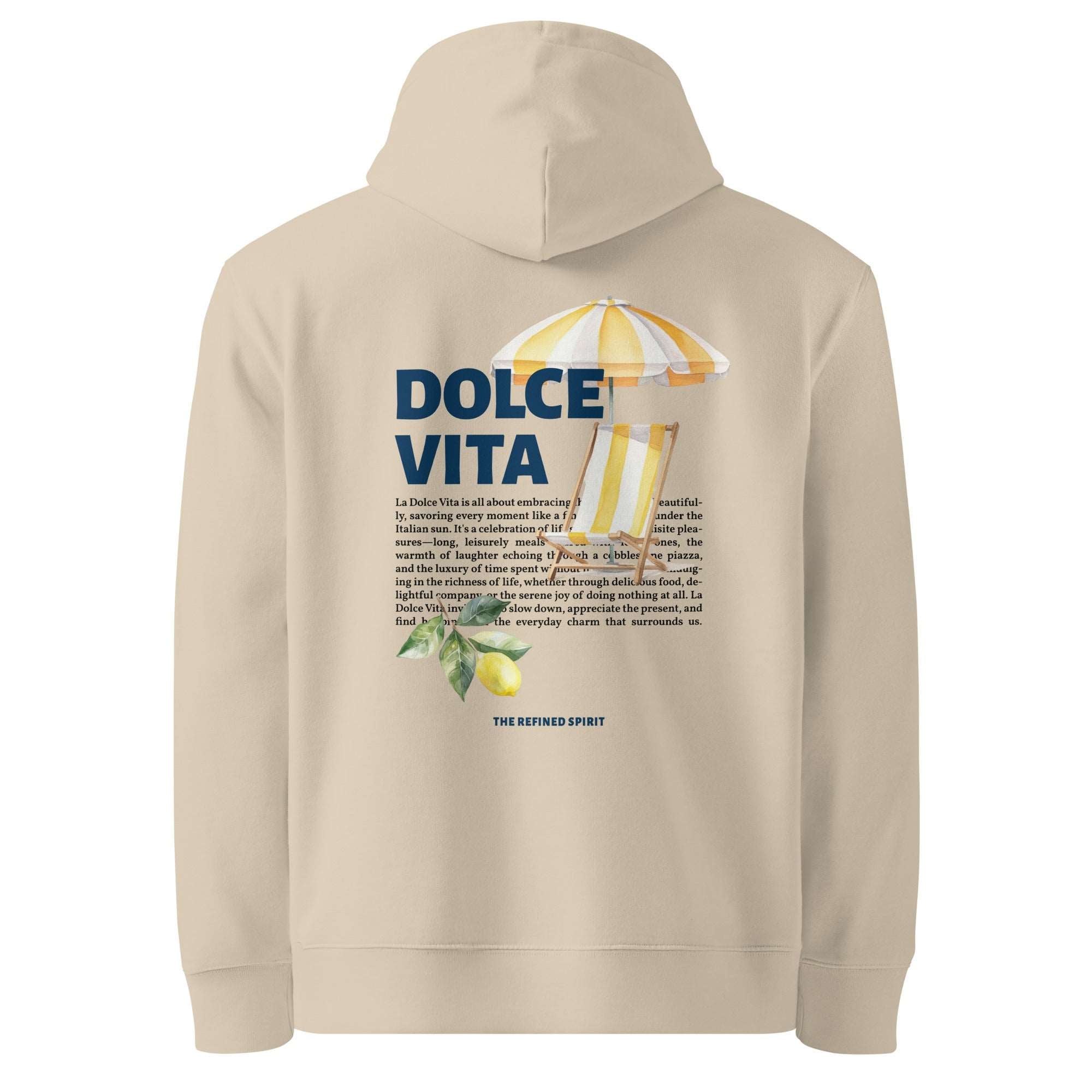 Dolce Vita - Organic Hoodie