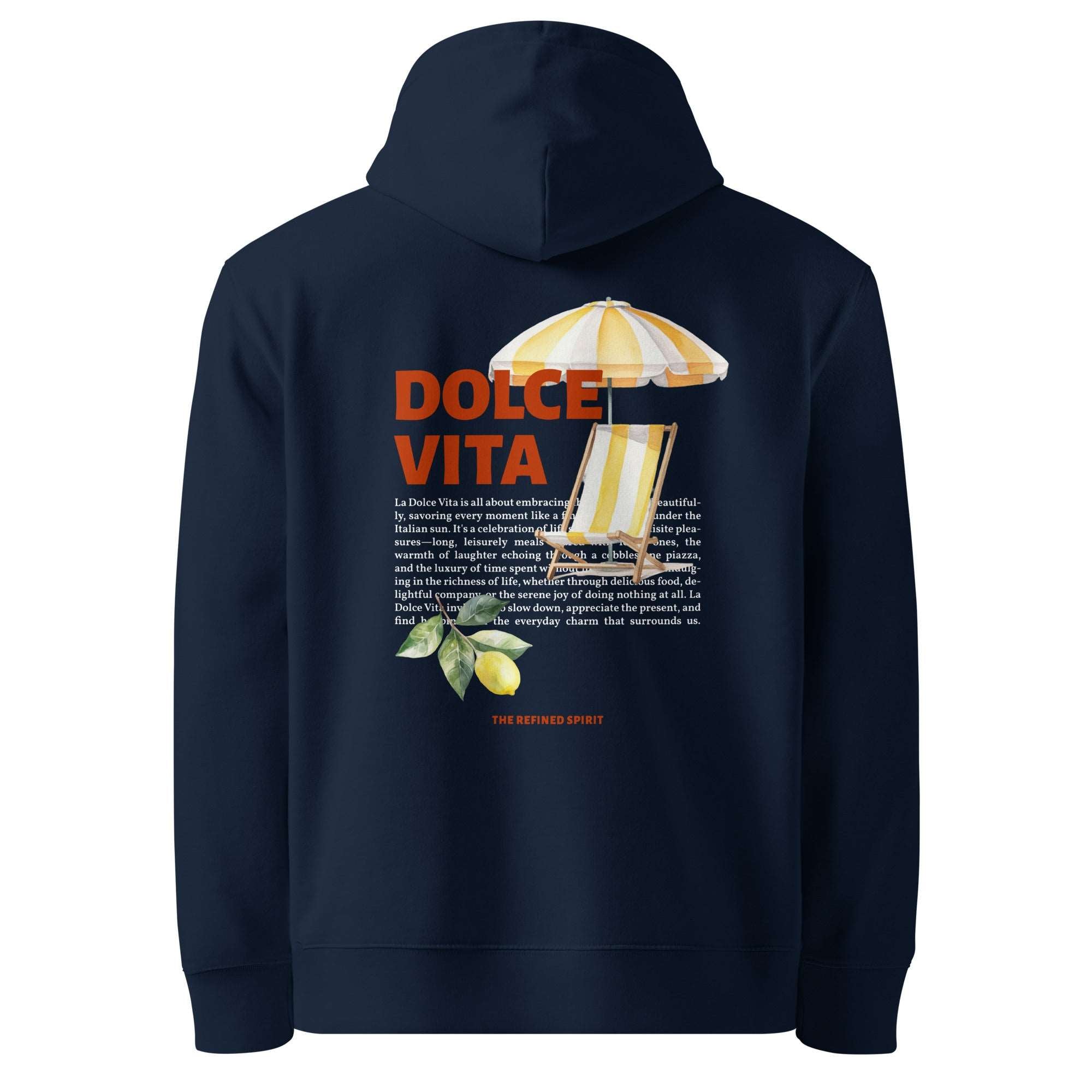 Dolce Vita - Organic Hoodie