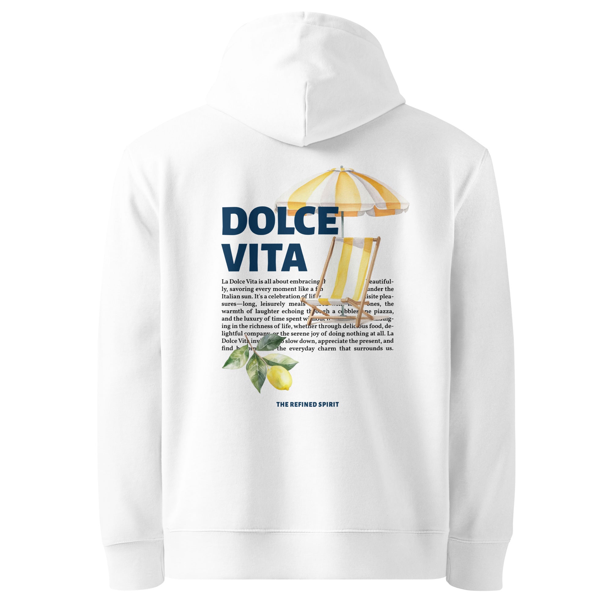 Dolce Vita - Organic Hoodie