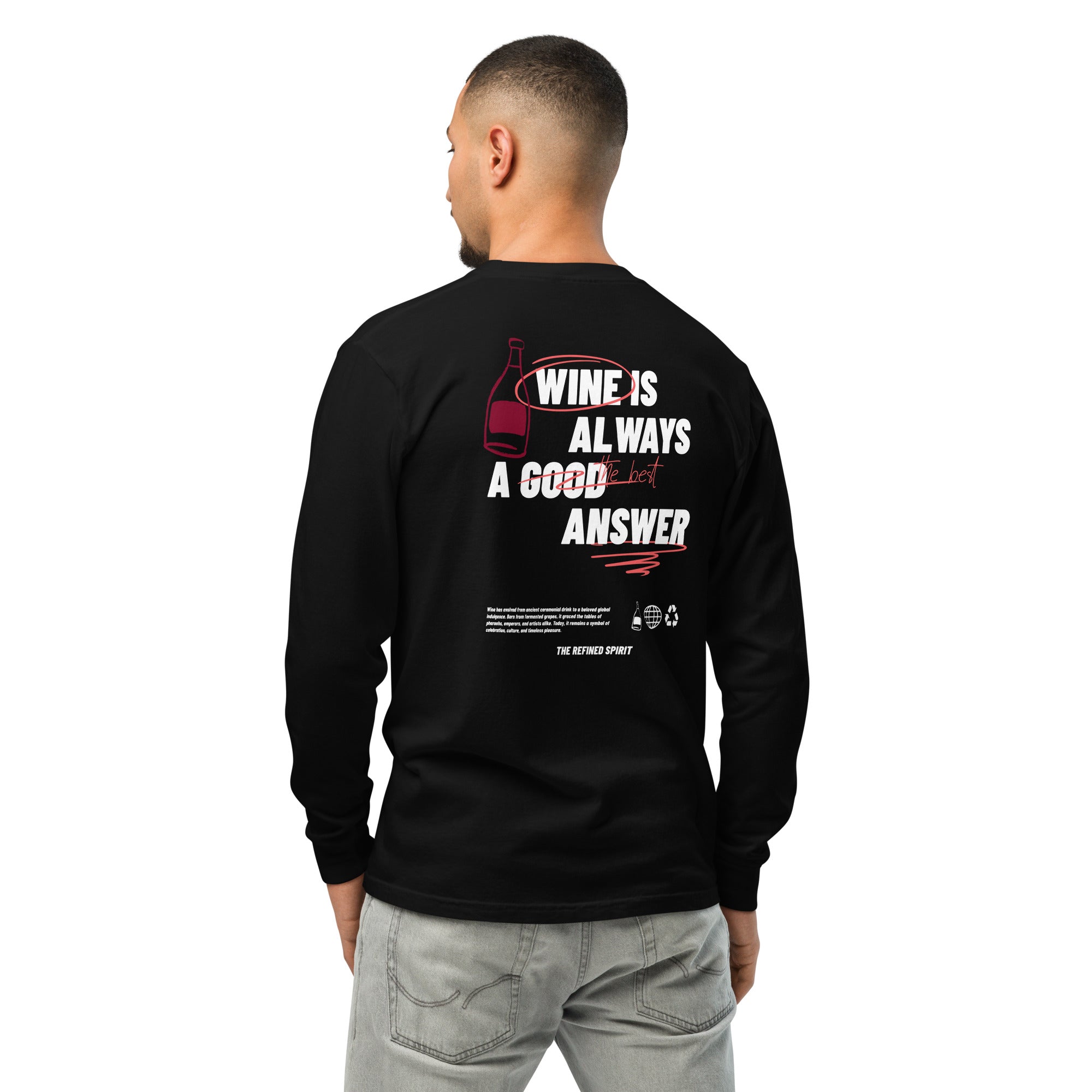 Wein ist immer die beste Antwort - Schweres Langarmshirt