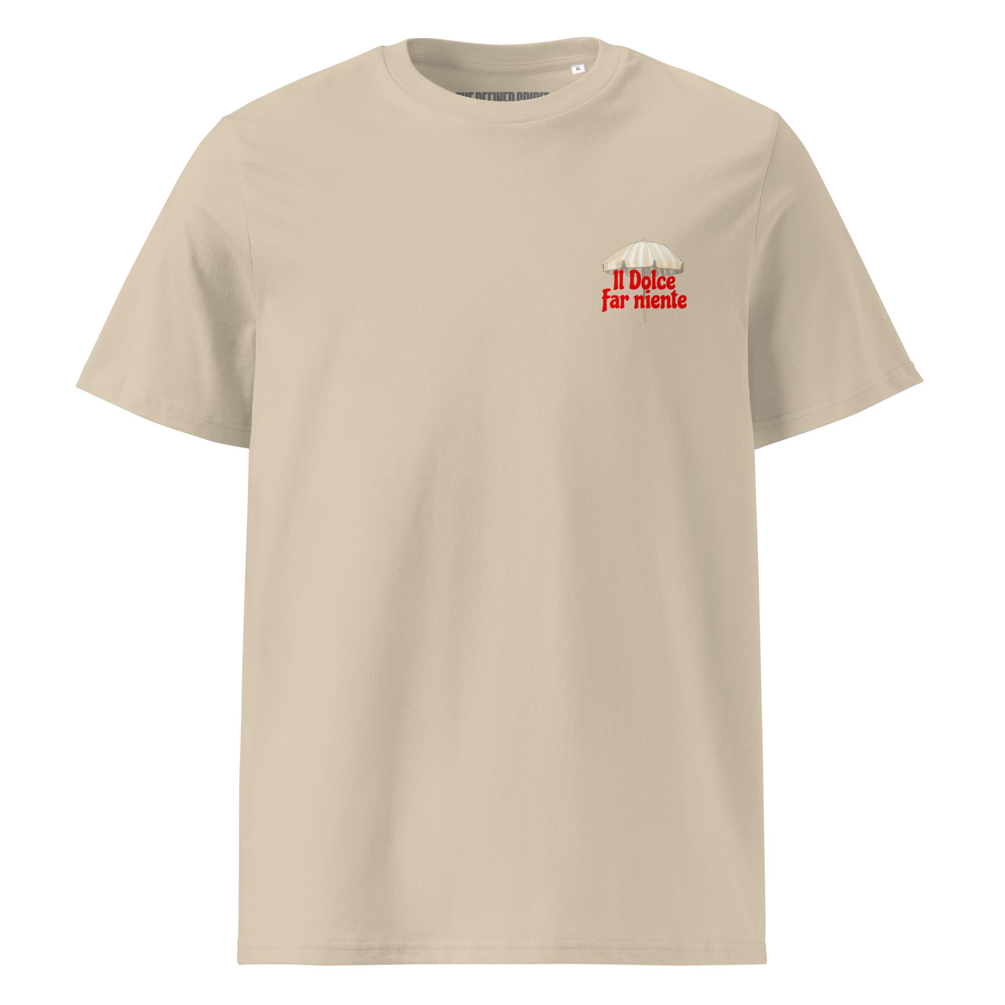 Il Dolce Far Niente - Unisex Organic Cotton T-Shirt