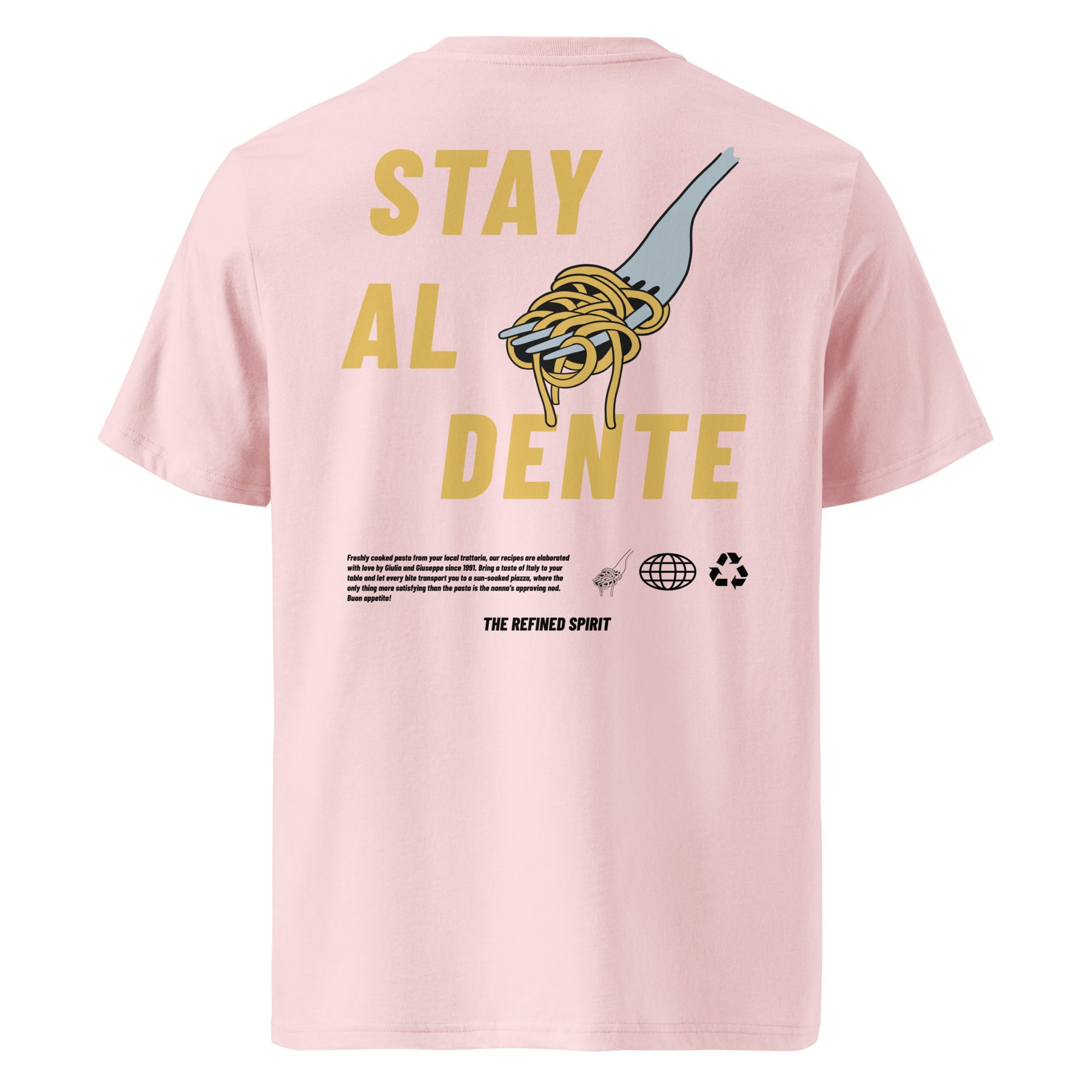 Stay Al Dente - Organic - Tshirt