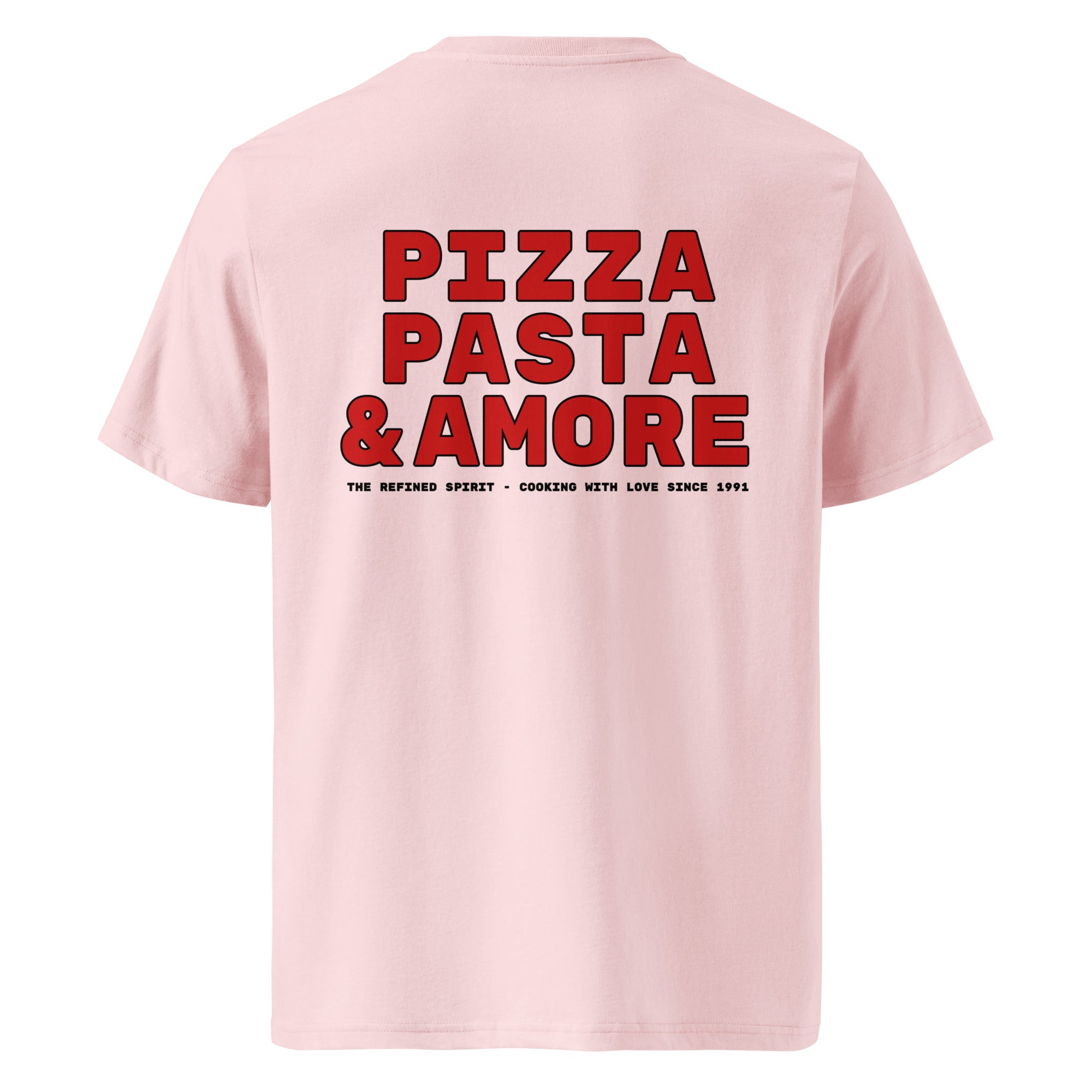 Pizza, Pasta & Amore - Organic T-shirt