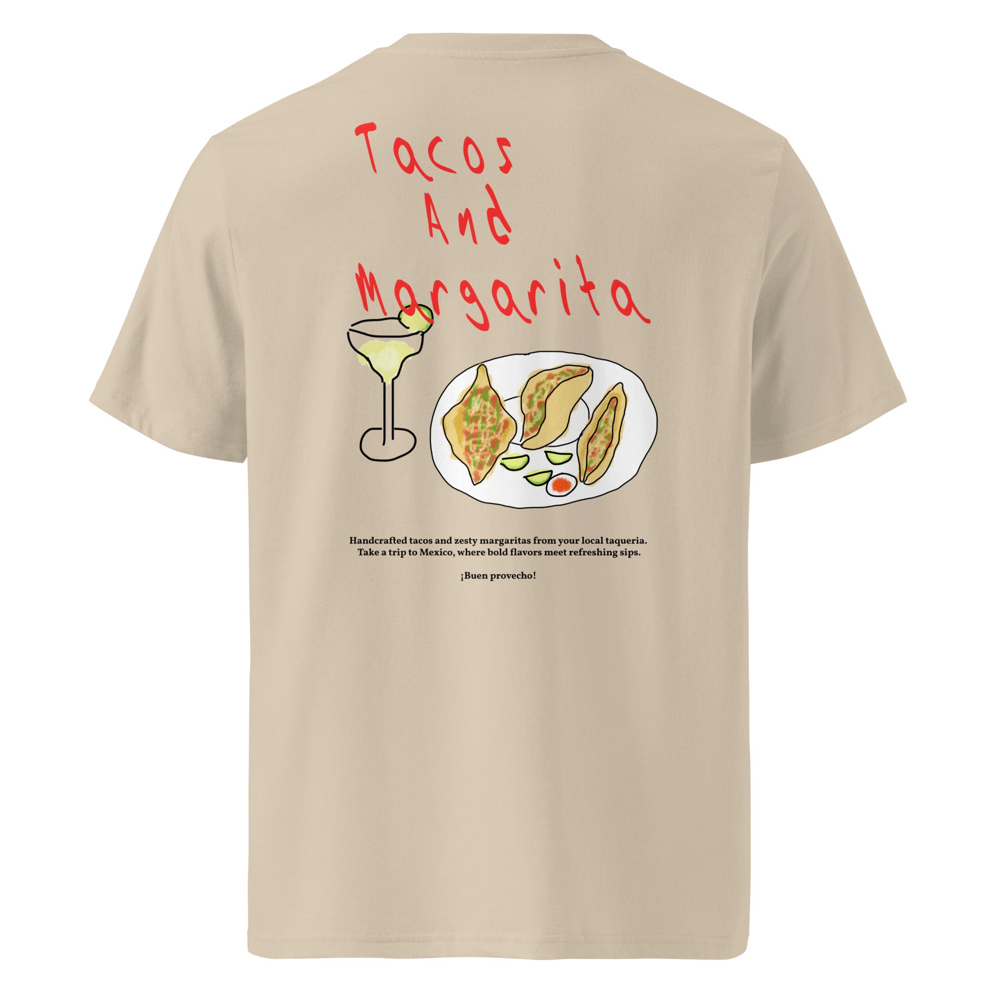 Tacos and Margaritas - Organic T-shirt