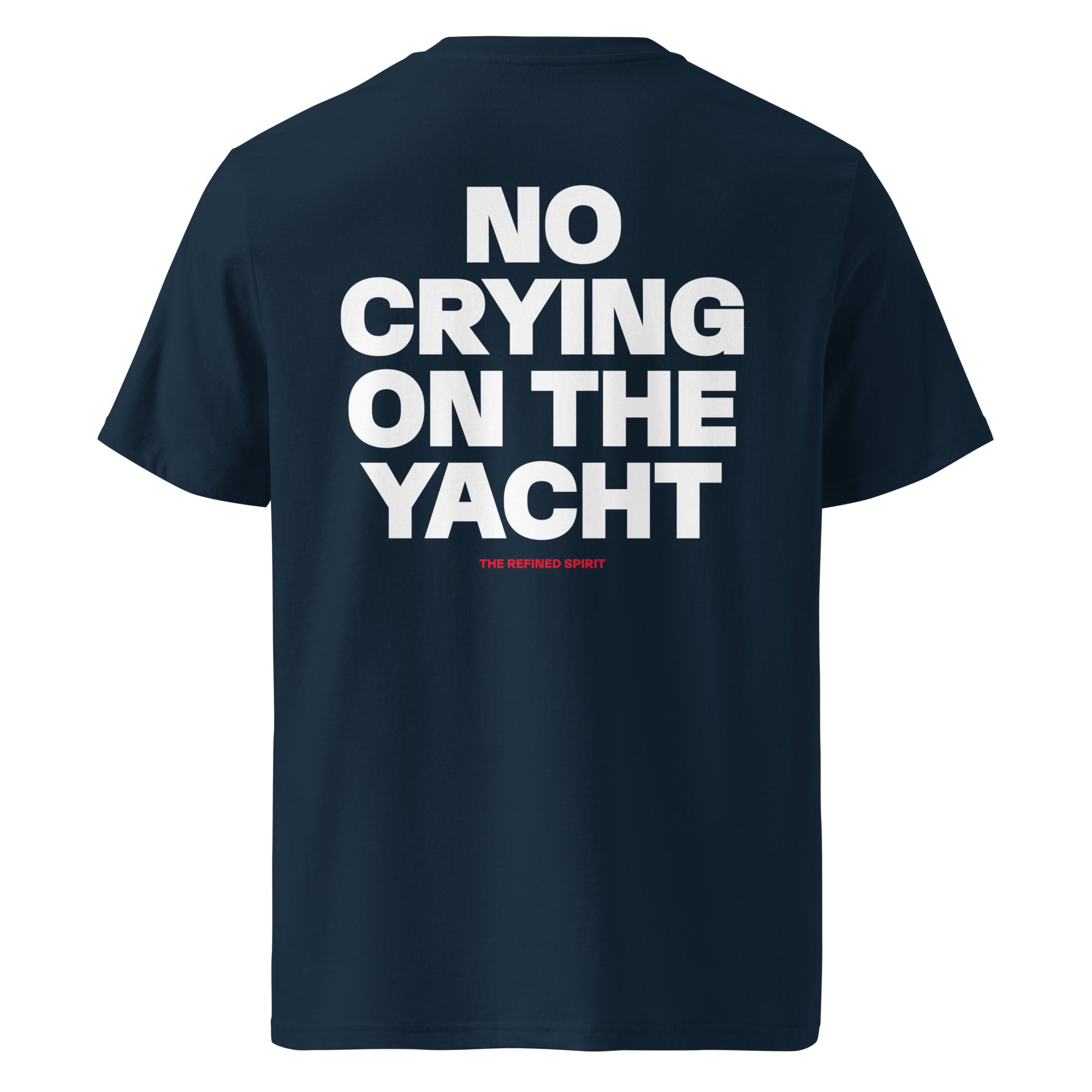 No Crying on the Yacht - Organic T-shirt