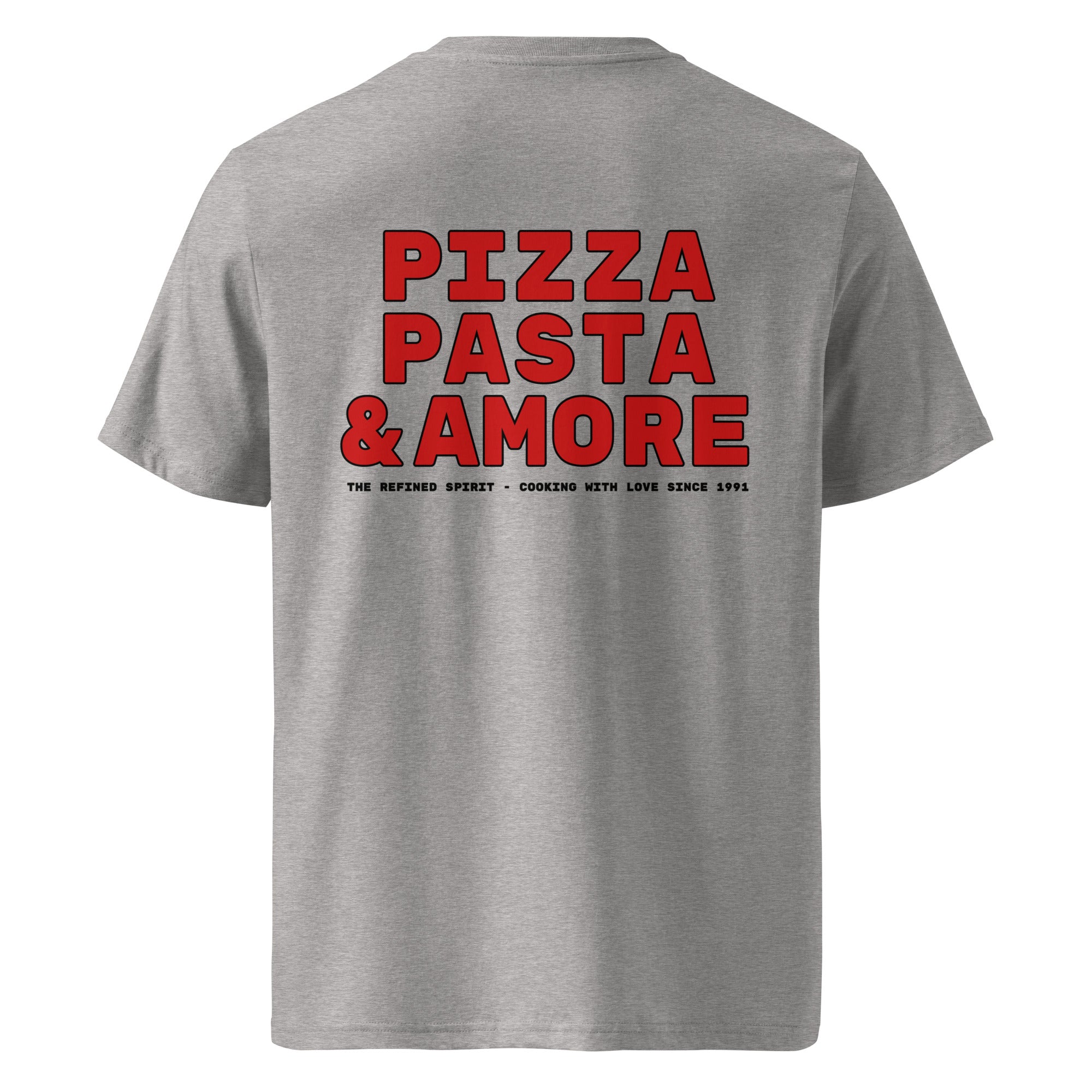 Pizza, Pasta & Amore - Organic T-shirt