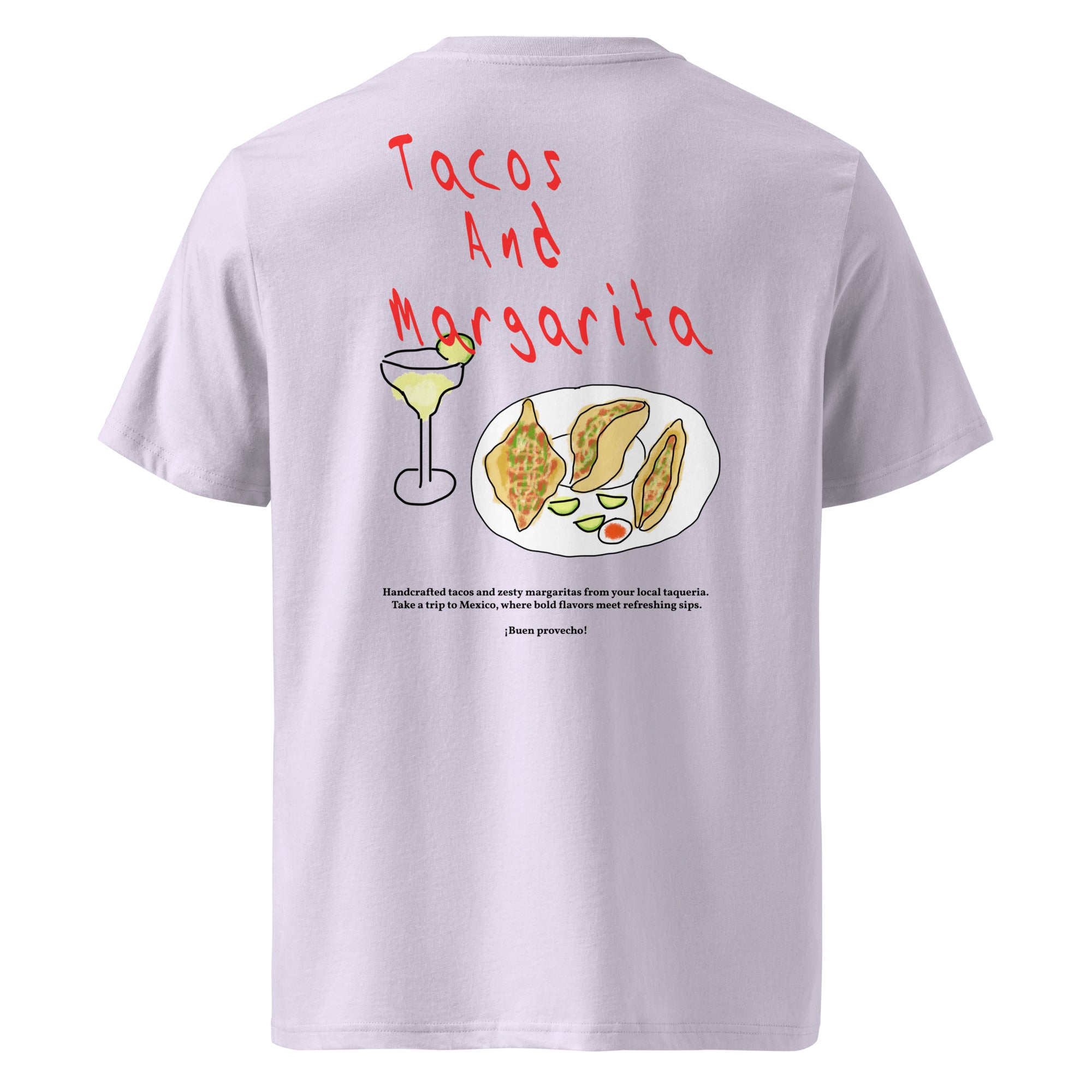 Tacos and Margaritas - Organic T-shirt