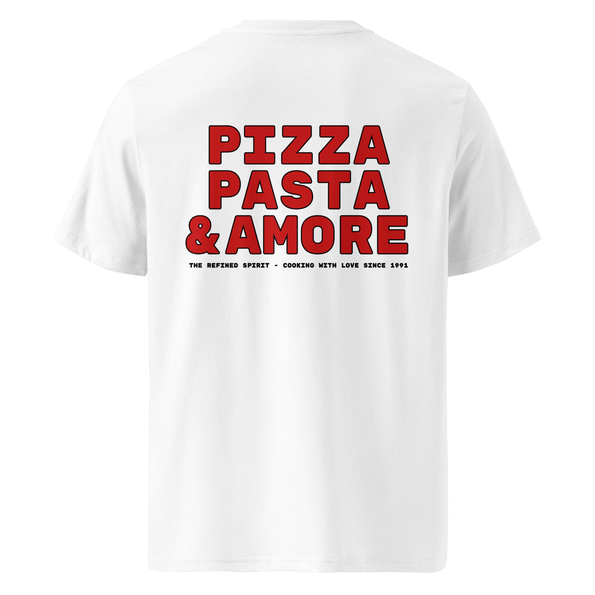 Pizza, Pasta & Amore - Organic T-shirt