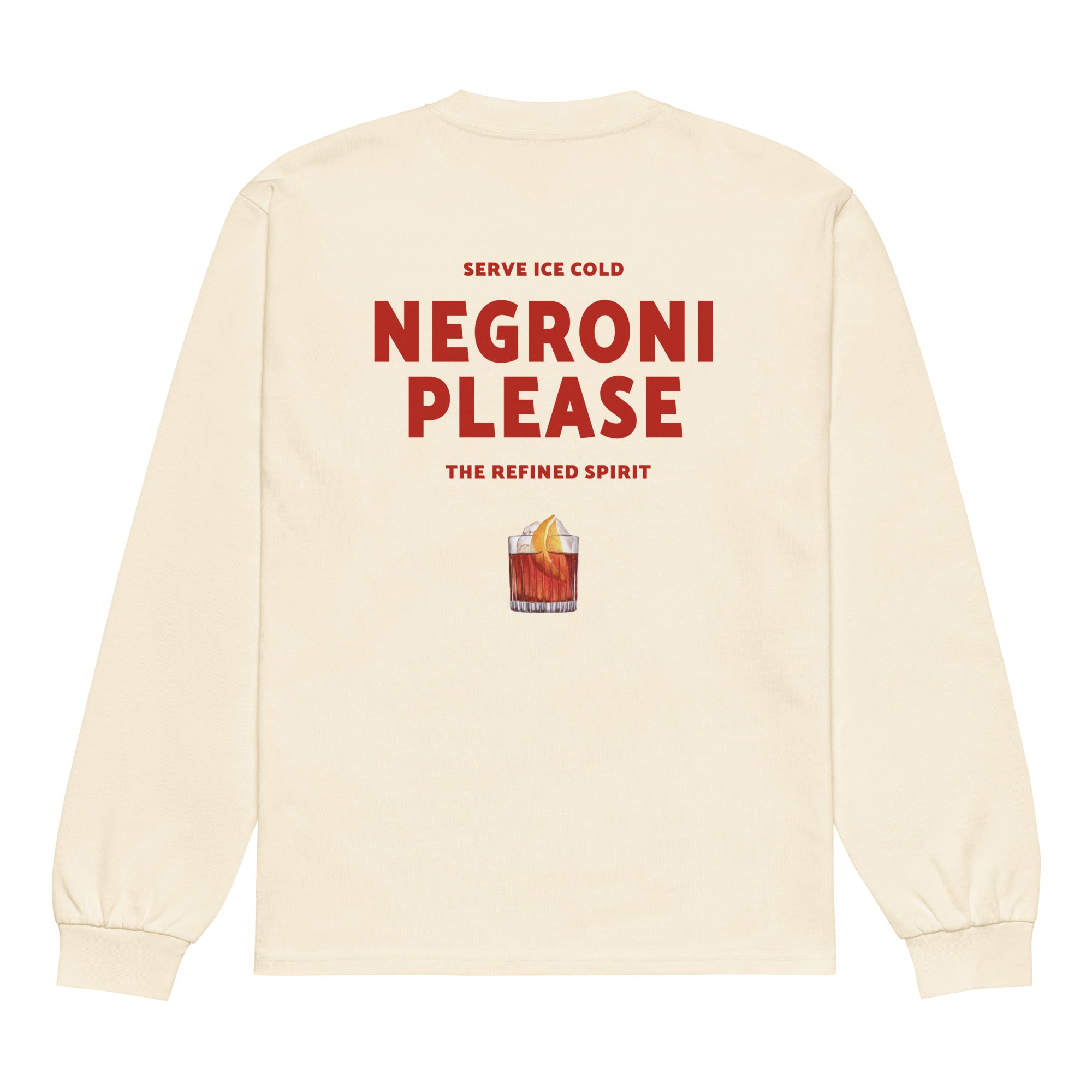 Negroni Please - Heavyweight Long Sleeve Shirt