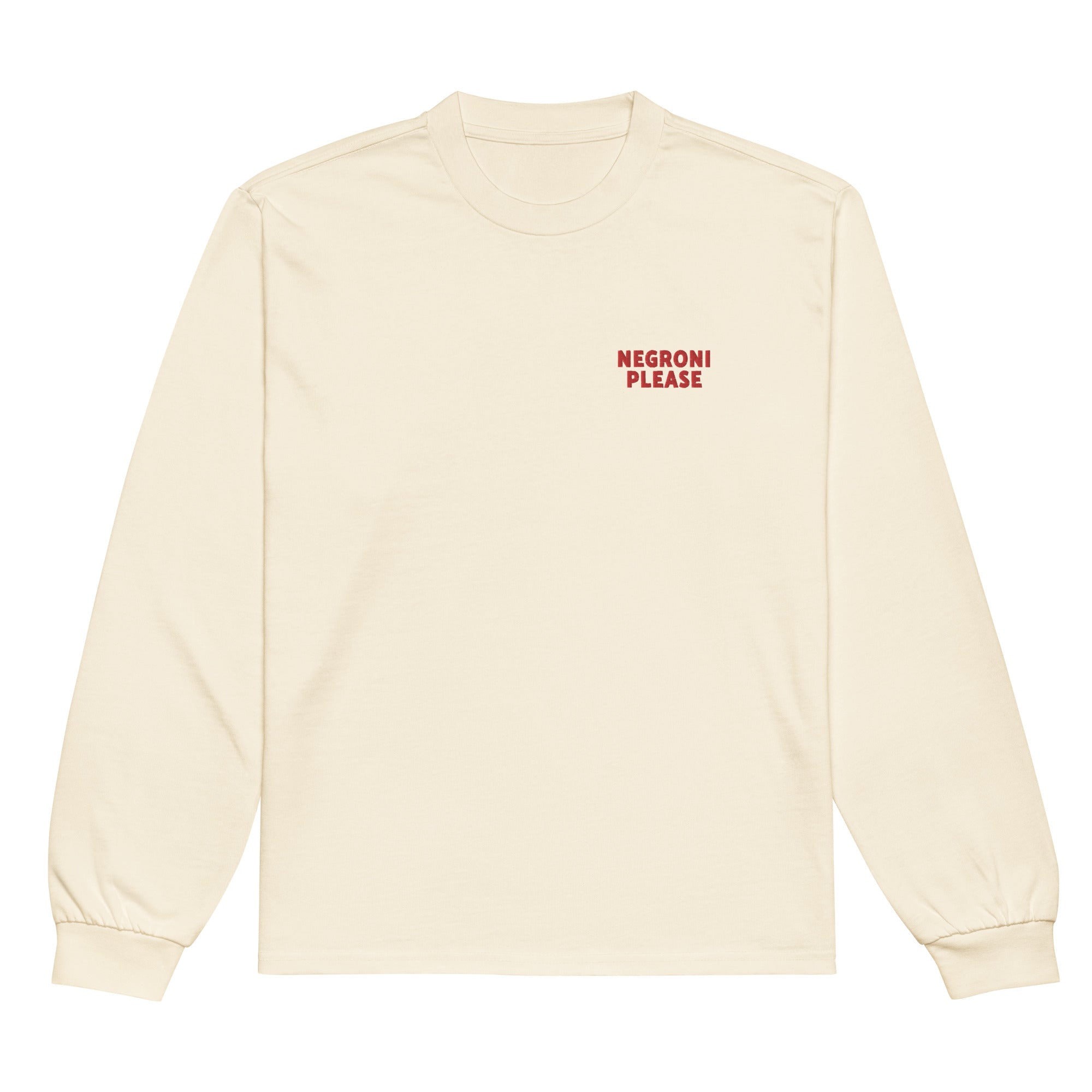 Negroni Please - Heavyweight Long Sleeve Shirt