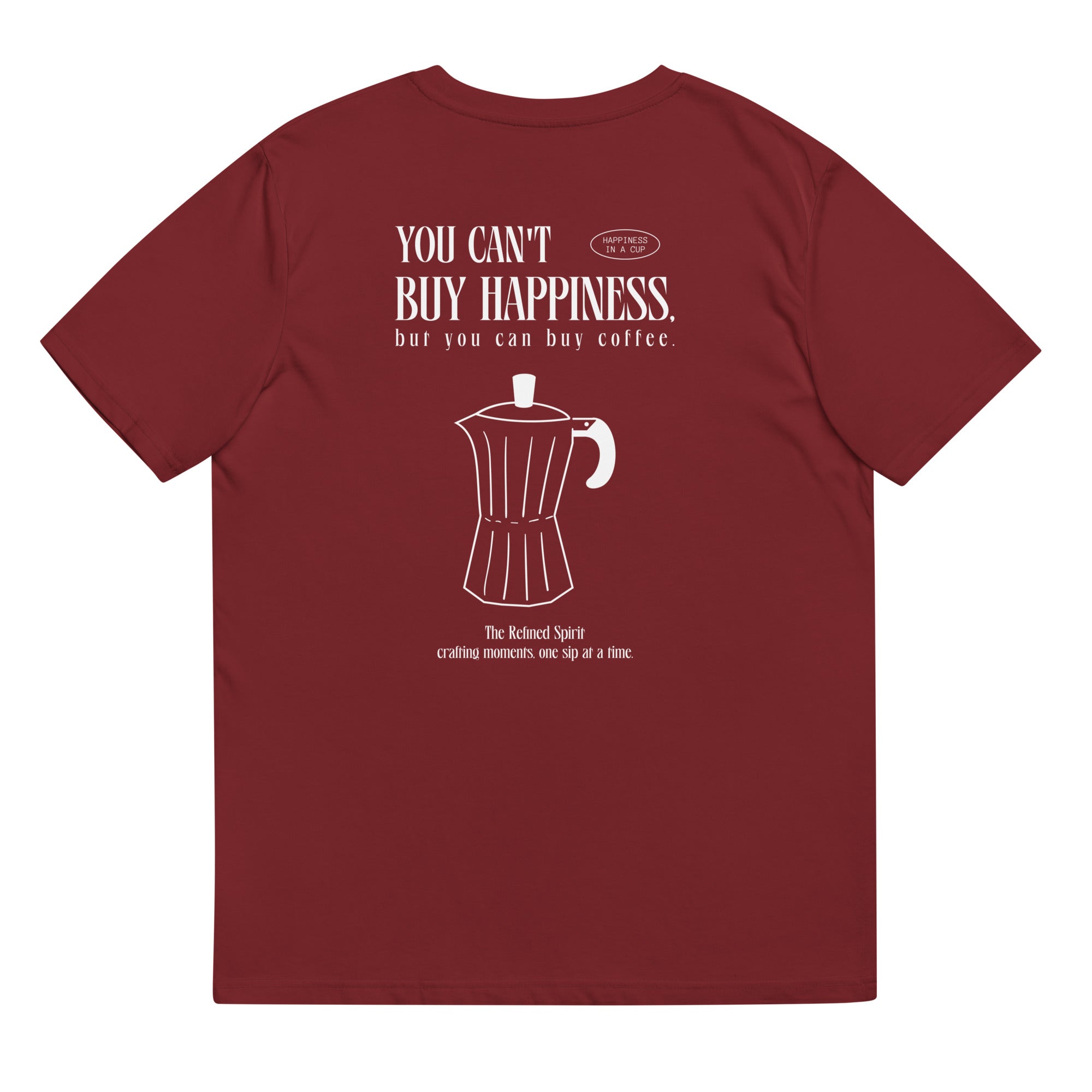 You can't buy happiness but you can buy coffe - Organic T-shirt - The Refined Spirit
