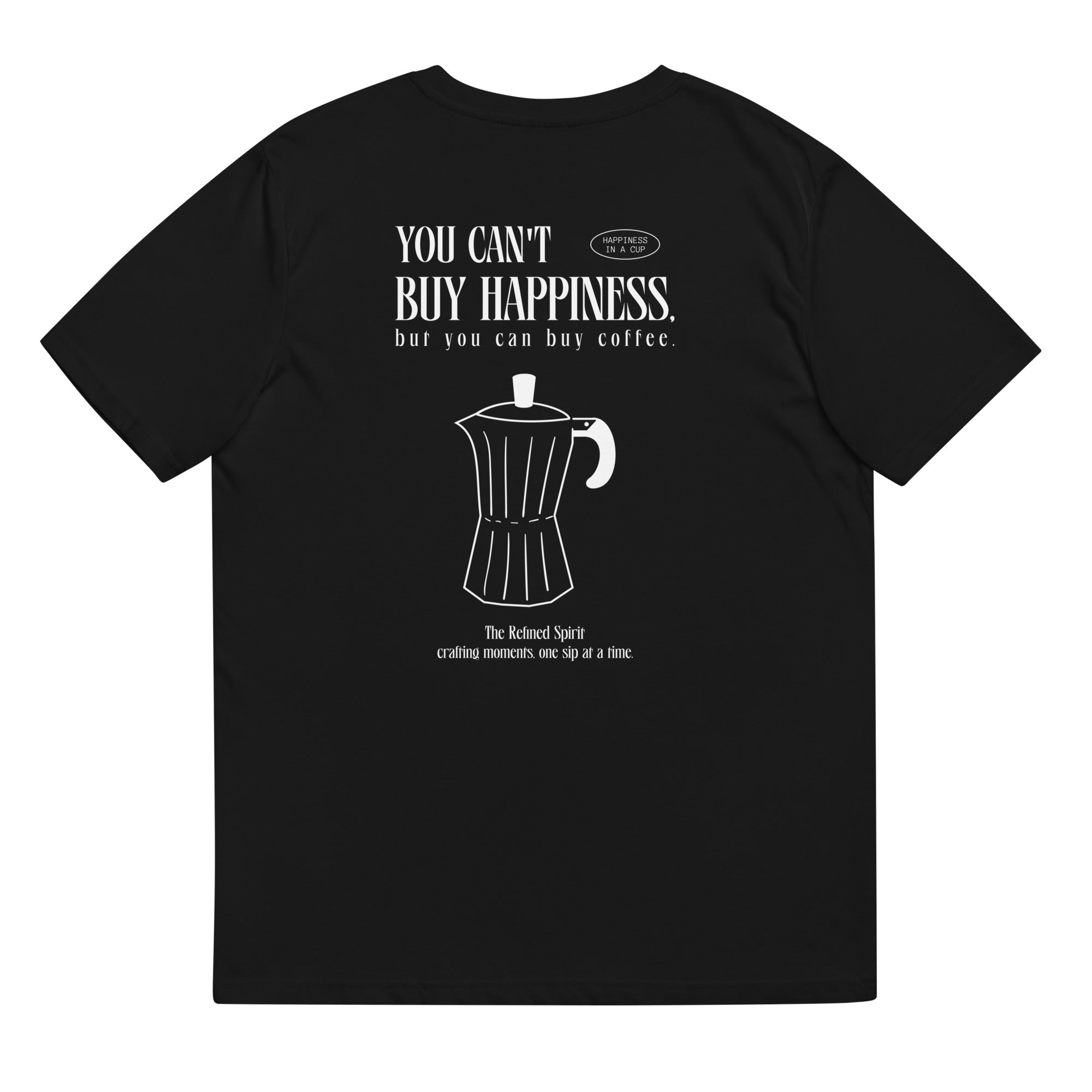 You can't buy happiness but you can buy coffe - Organic T-shirt - The Refined Spirit