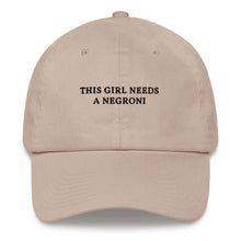 Load image into Gallery viewer, This Girl needs a Negroni - Embroidered Cap
