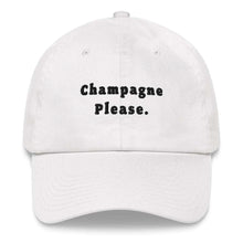 Load image into Gallery viewer, Champagne Please. - Embroidered Cap
