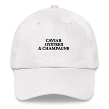 Load image into Gallery viewer, Caviar, Oysters &amp; Champagne - Embroidered Cap
