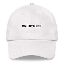 Load image into Gallery viewer, Bride to be - Embroidered Cap
