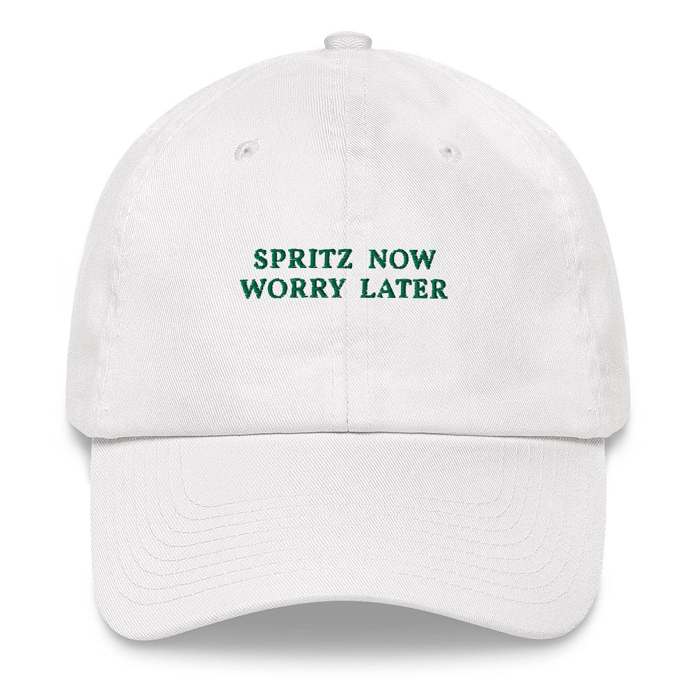 Spritz now worry later - Cap - The Refined Spirit